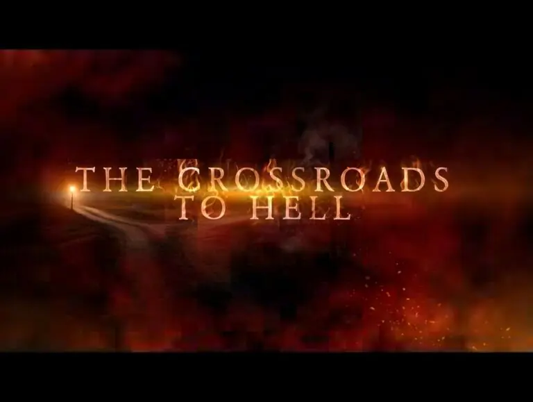 The Crossroads to Hell